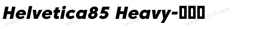 Helvetica85 Heavy字体转换